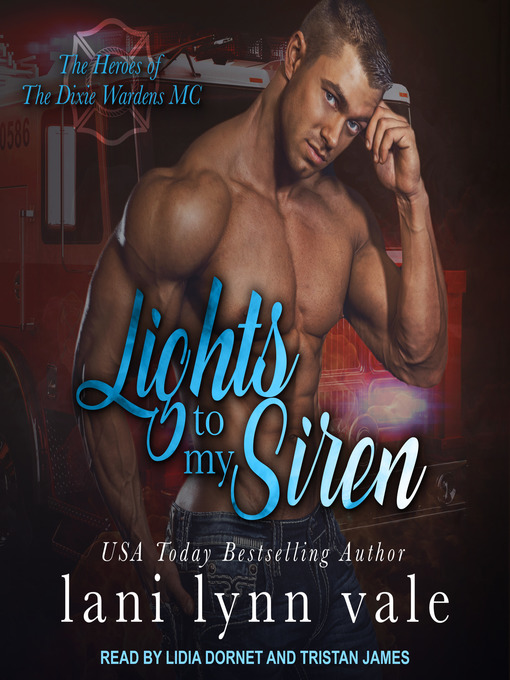 Title details for Lights to My Siren by Lani Lynn Vale - Available